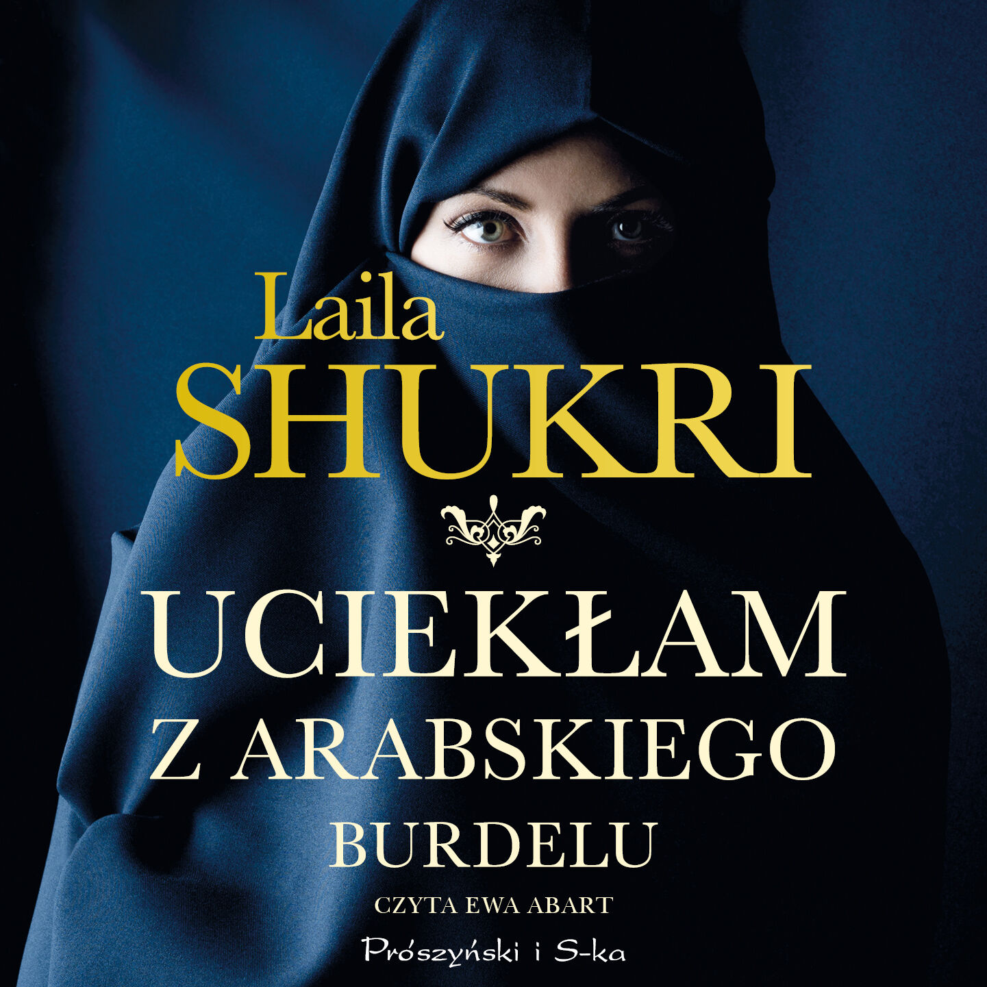 Uciekłam z arabskiego burdelu (audiobook MP3)