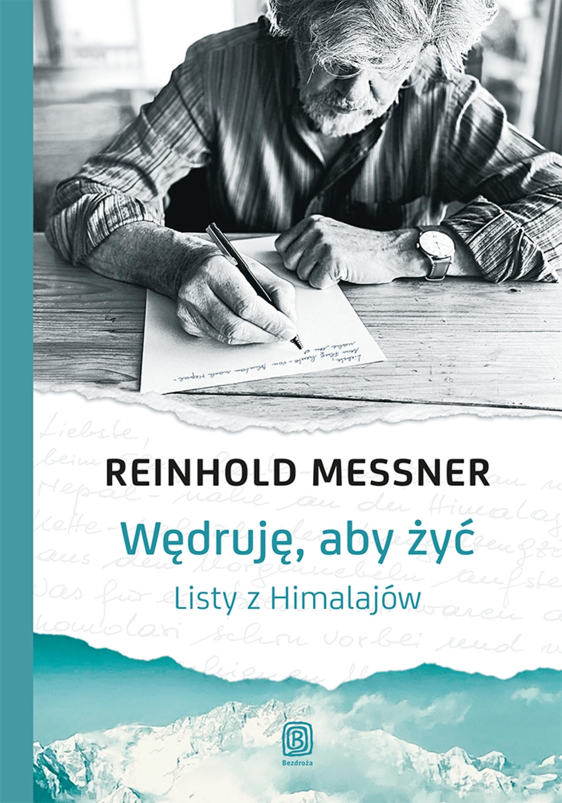 Wędruję, aby żyć. Listy z Himalajów (e-book)