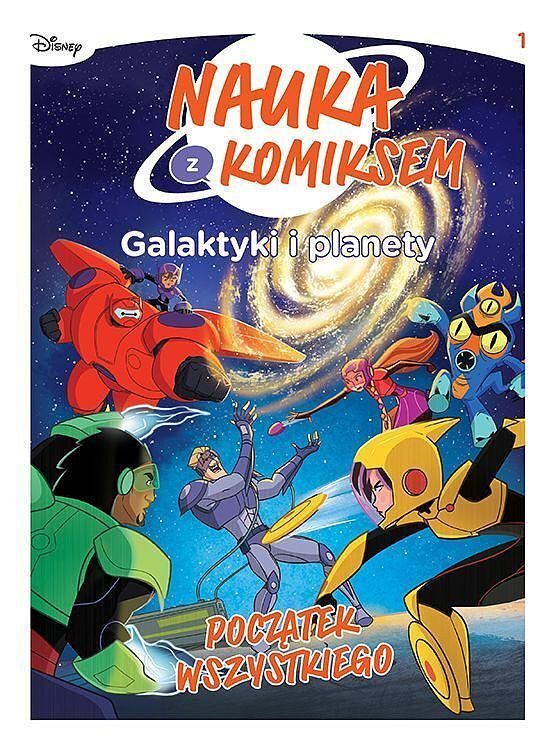 Nauka z komiksem. Galaktyki i planety - 01 - Początek wszystkiego