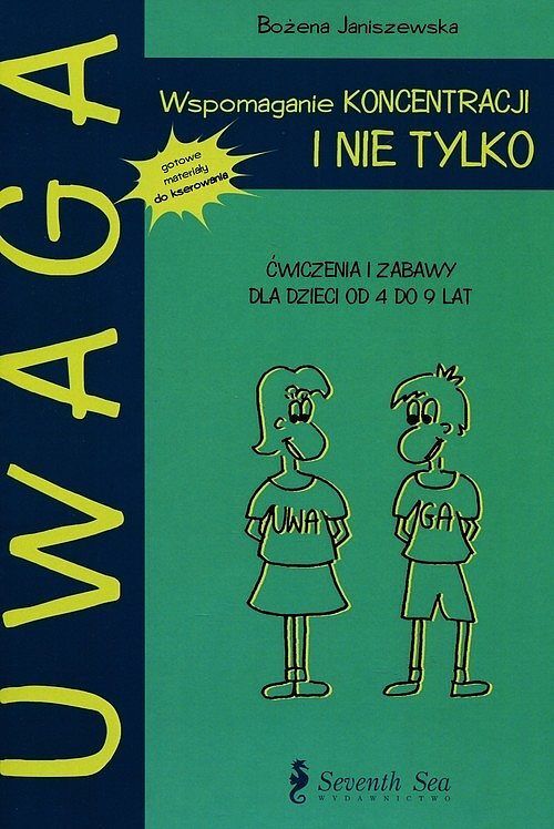 Uwaga. Wspomaganie koncentracji i nie tylko