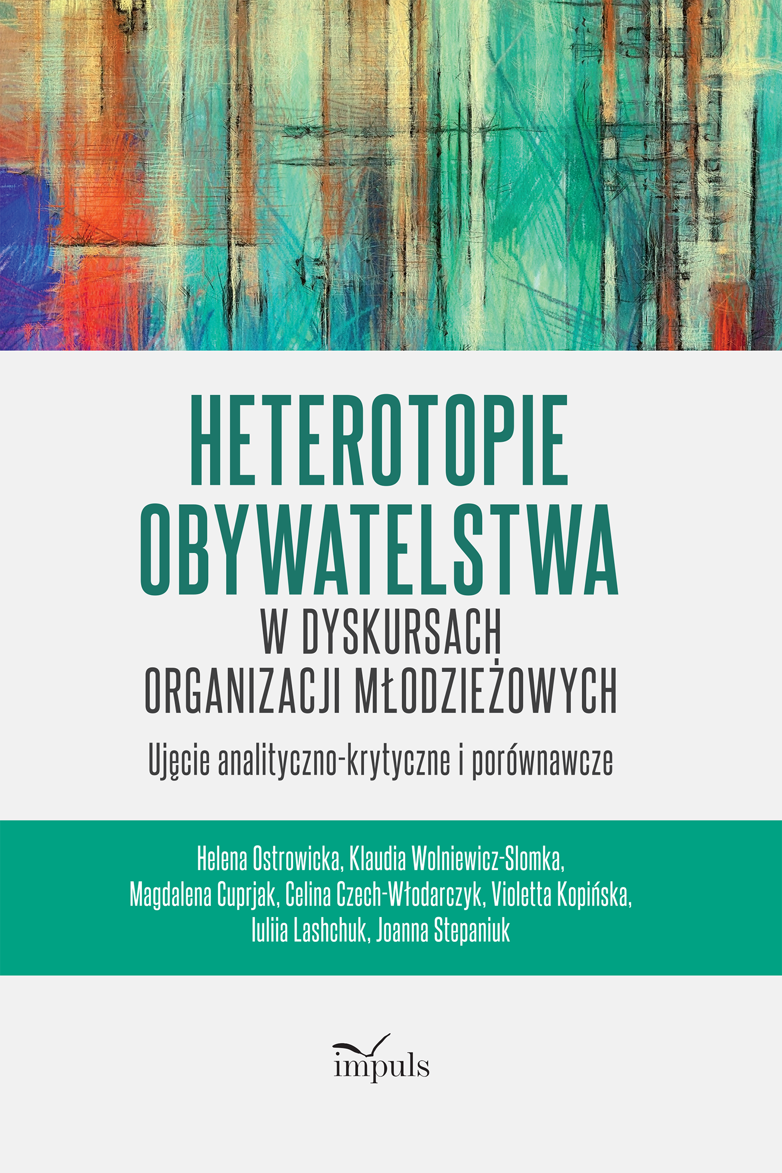 Heterotopie obywatelstwa w dyskursach organizacji młodzieżowych