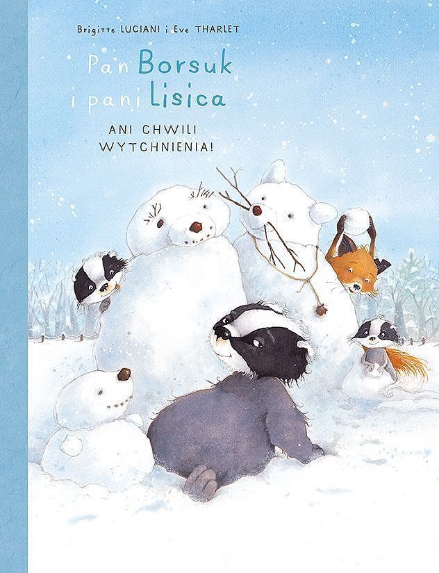 Pan Borsuk i pani Lisica - 04 - Ani chwili wytchnienia!
