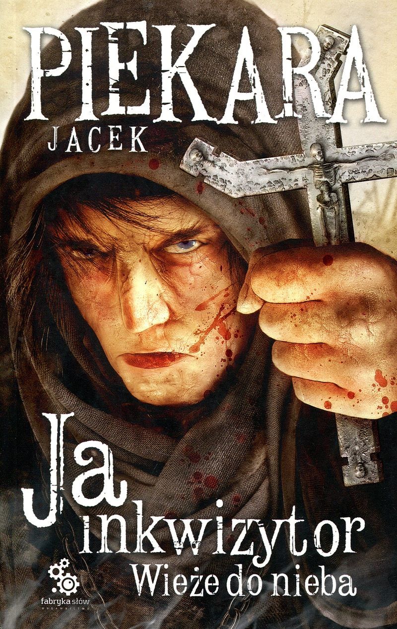 Ja, inkwizytor. Wieże do nieba