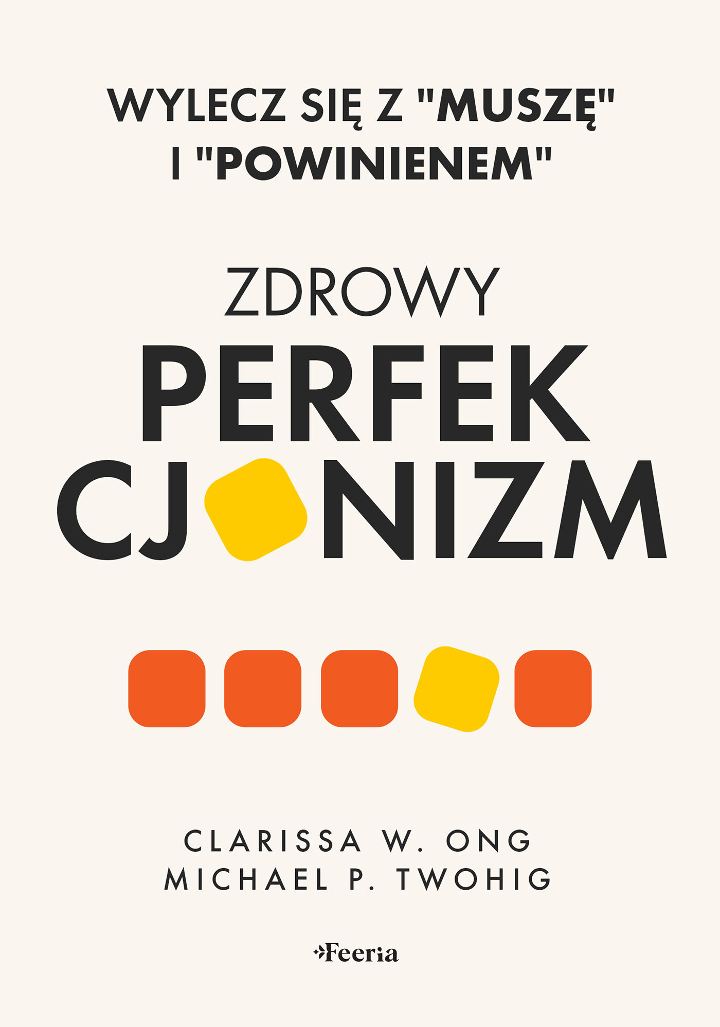 Zdrowy perfekcjonizm (e-book)