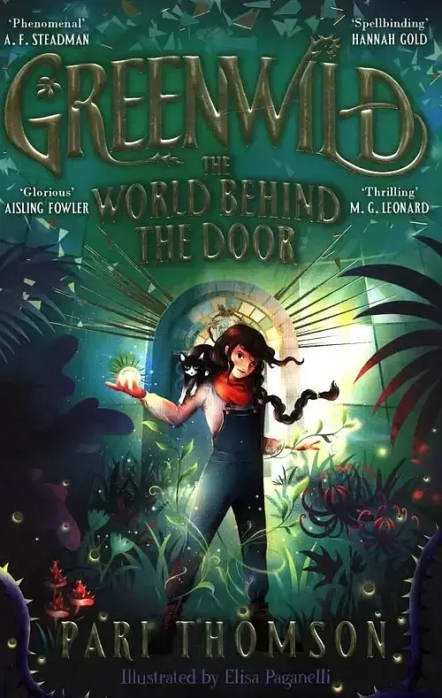 Greenwild the World Behind The Door