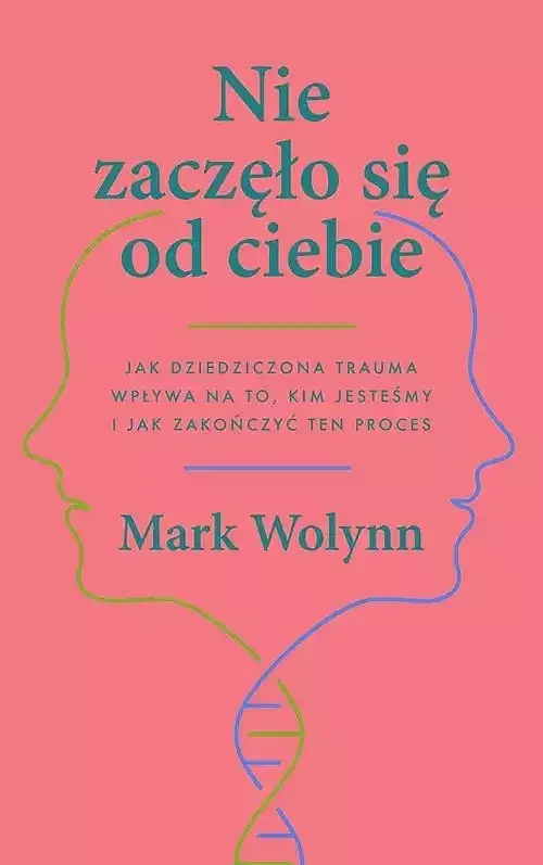 Nie zaczęło się od ciebie