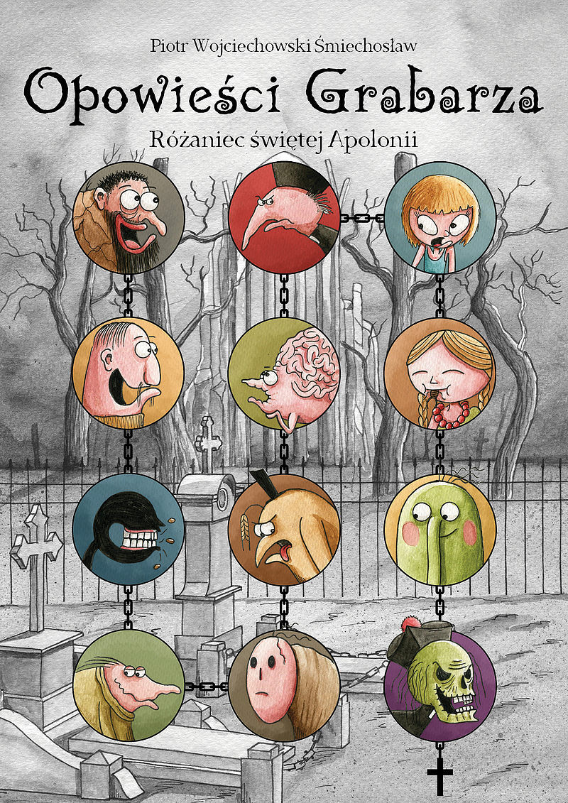 Opowieści Grabarza - 3 - Różaniec świętej Apolonii