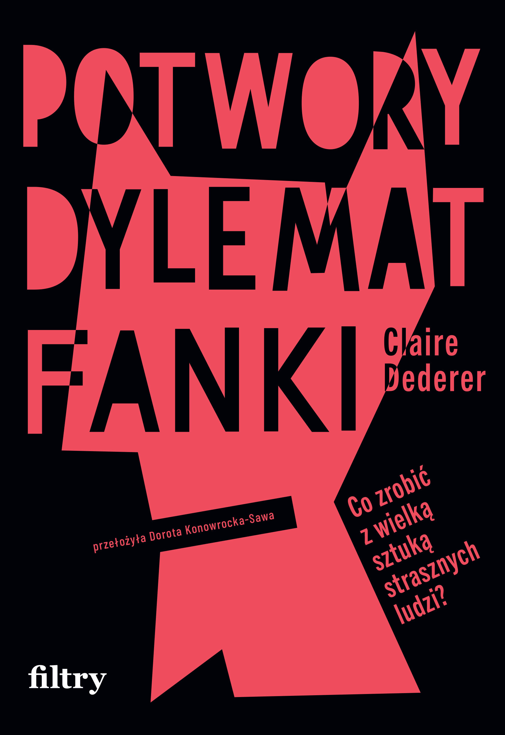 Potwory. Dylemat fanki (e-book)