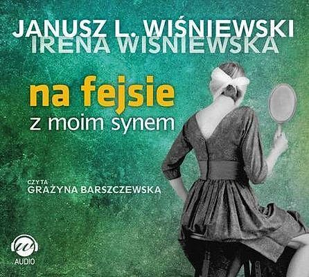 Na fejsie z moim synem (audiobook CD)