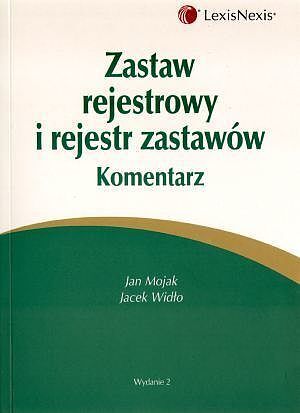 Zastaw rejestrowy i rejestr zastawów. Komentarz
