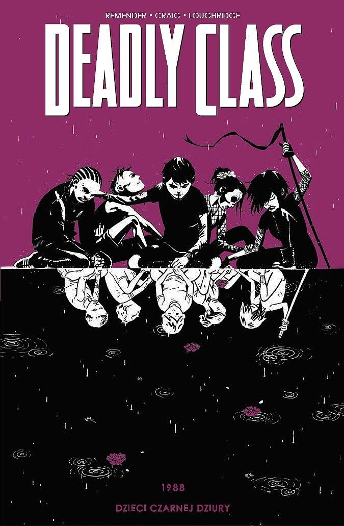 Deadly Class - 2 - Dzieci czarnej dziury