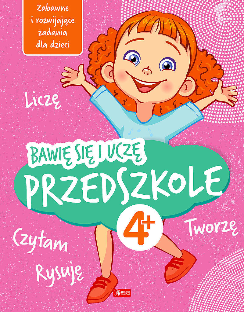 Bawię się i uczę. Przedszkole