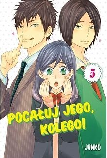 Pocałuj jego, kolego! - 05