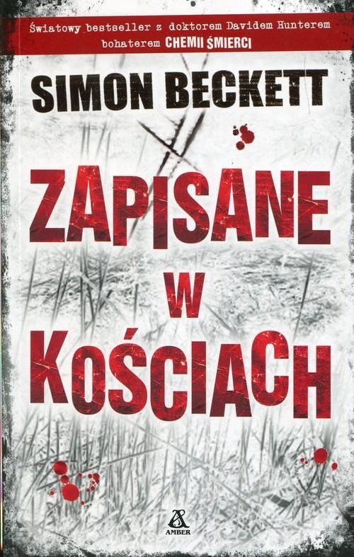 Zapisane w kościach david hunter Tom 2 wyd. kieszonkowe