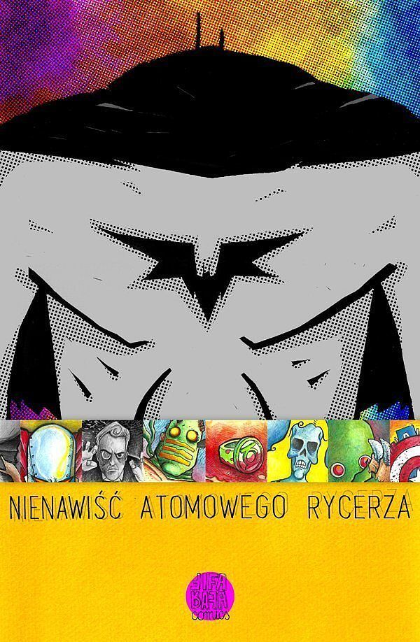Nienawiść Atomowego Rycerza