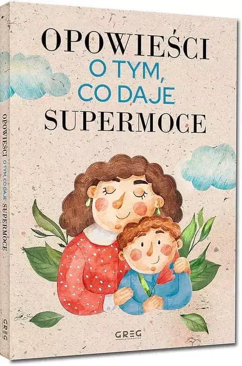 Opowieści o tym, co daje supermoce
