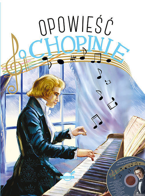 Opowieść o Chopinie