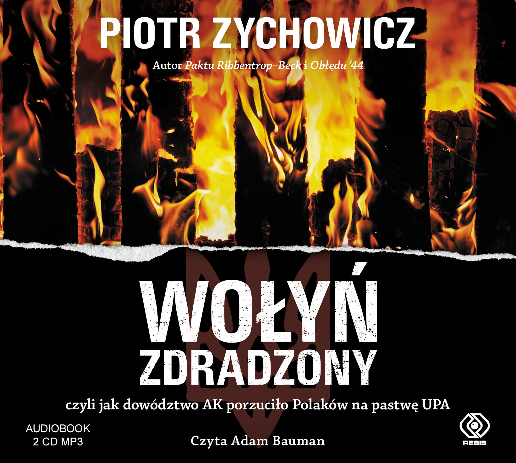 Wołyń zdradzony (audiobook CD)