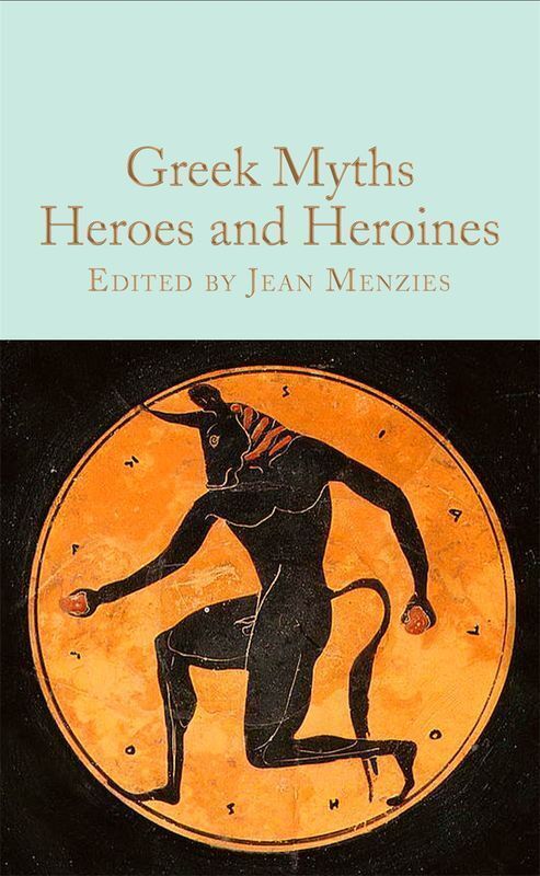 Greek Myths: Heroes and Heroines wer. angielska