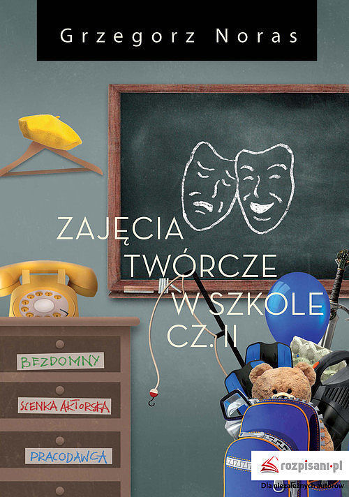 Zajęcia twórcze w szkole. Część 2