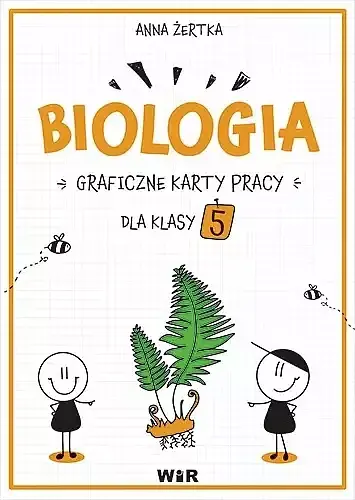 Biologia graficzne karty pracy dla klasy 5