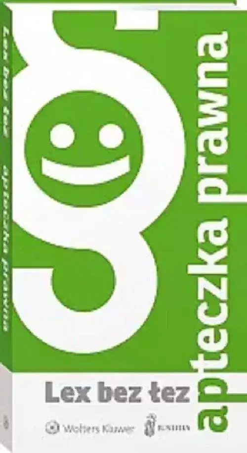 Apteczka prawna Lex bez łez wyd. 4/2024