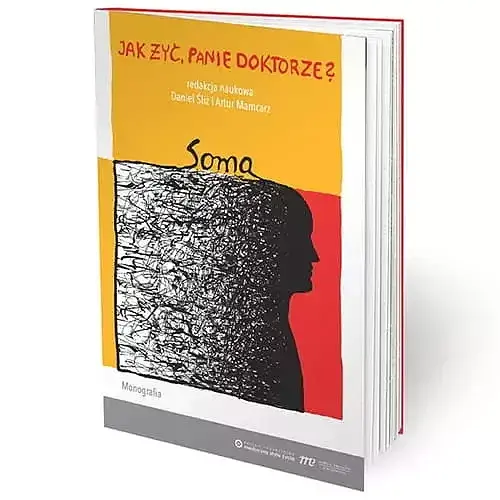 Jak żyć panie doktorze? Soma