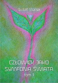 Człowiek jako symfonia świata