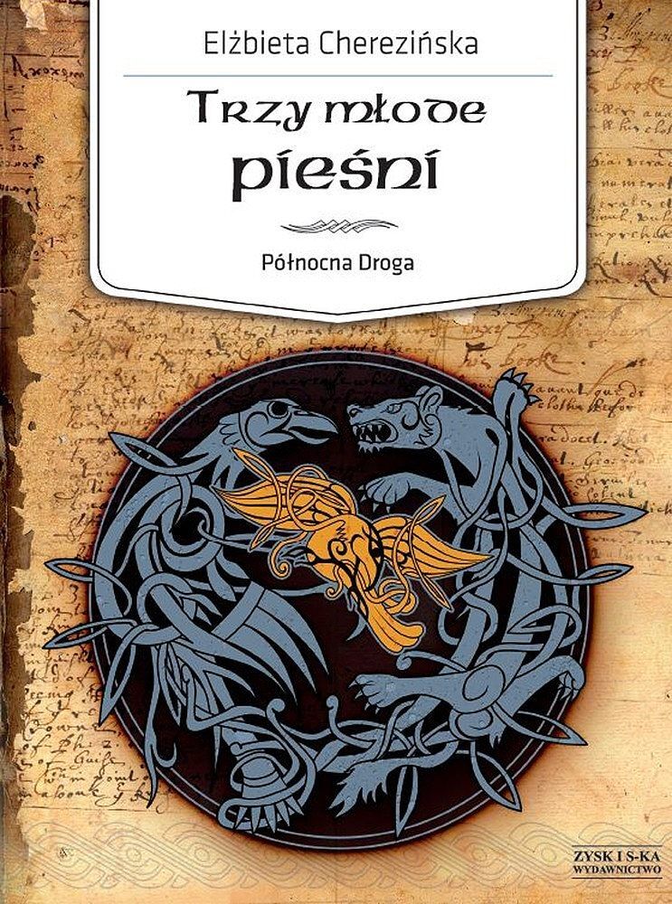 Trzy młode pieśni.