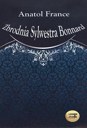 Zbrodnia Sylwestra Bonnard (audiobook CD)