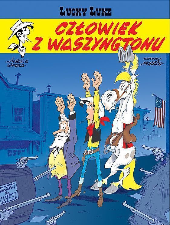 Lucky Luke - 73 - Człowiek z Waszyngtonu
