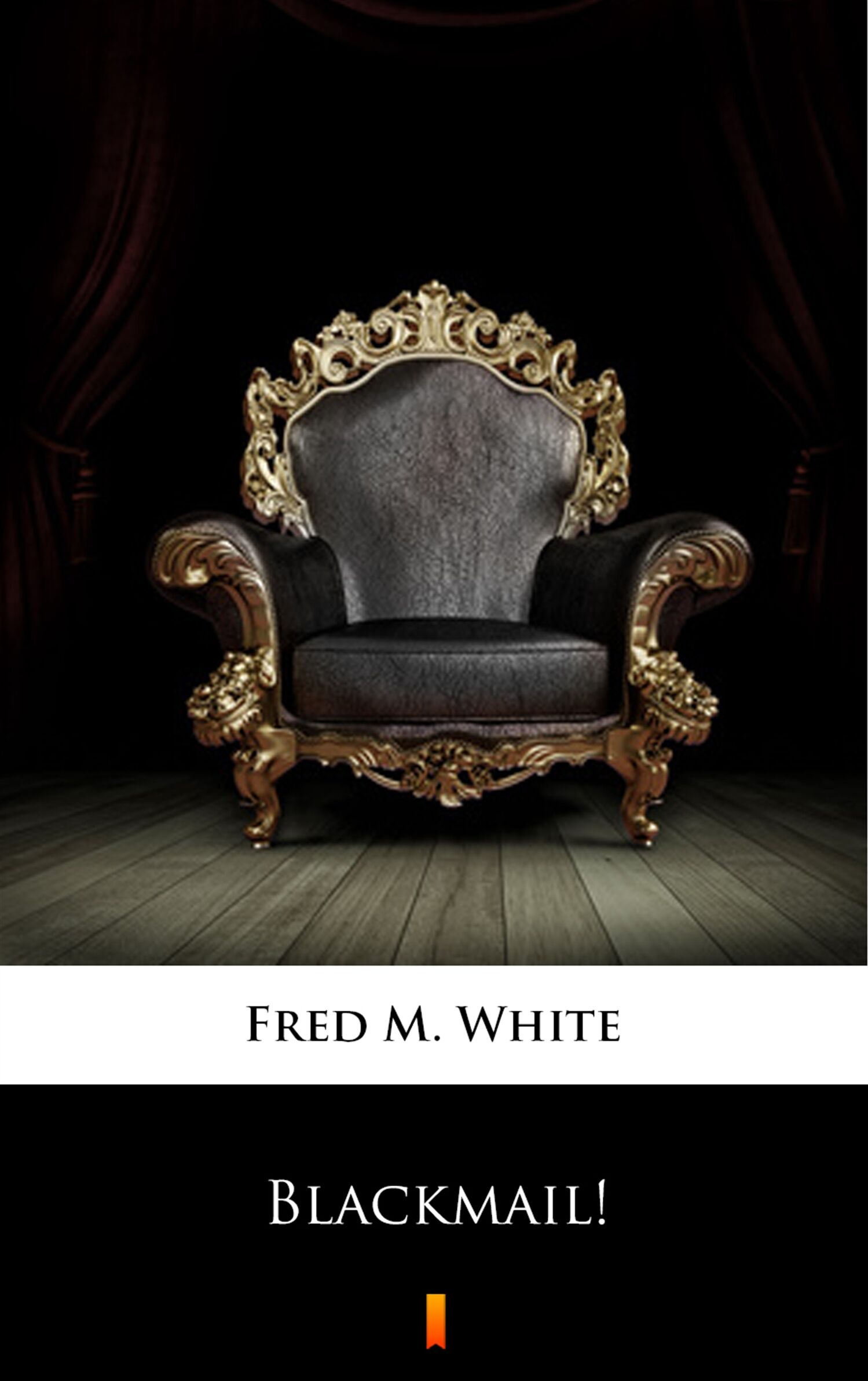 Blackmail! (e-book)