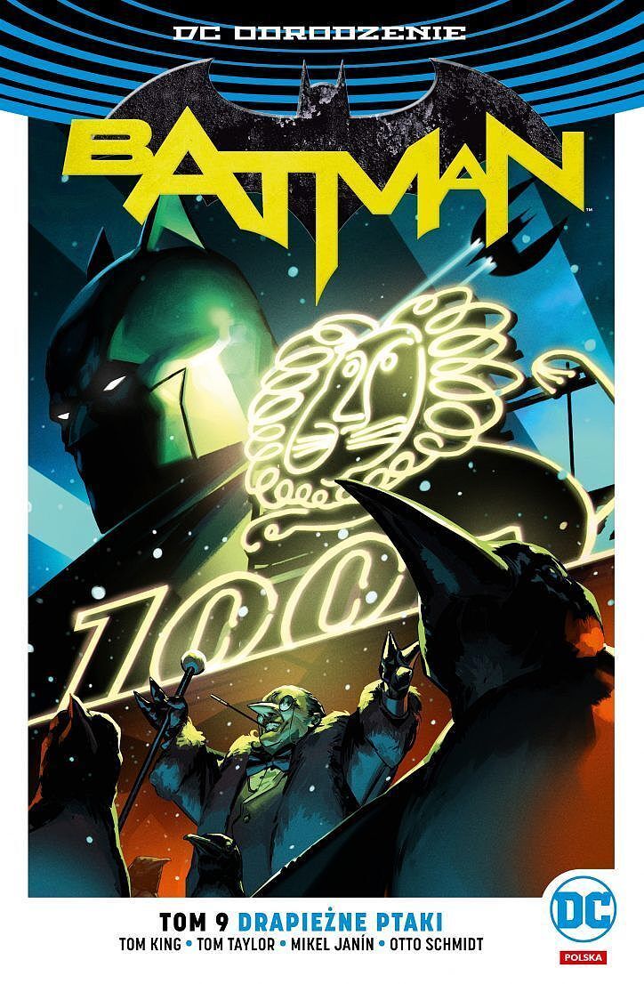 Odrodzenie - Batman - 09 - Drapieżne ptaki (okładka Wrocław)