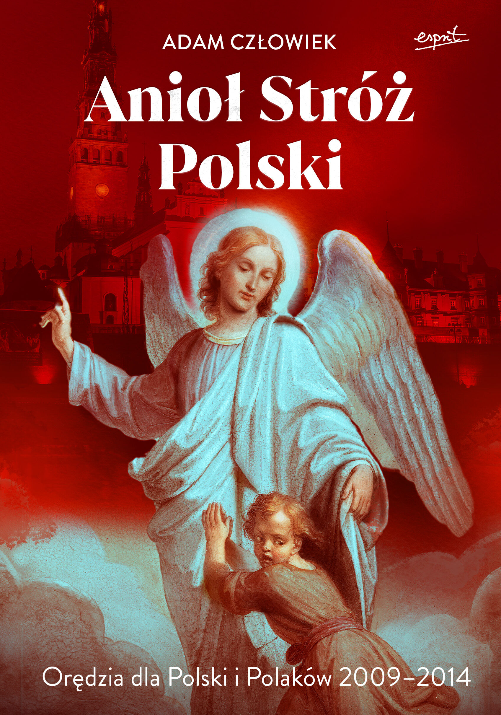 Anioł Stróż Polski (e-book)