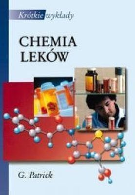 Krótkie wykłady. Chemia leków