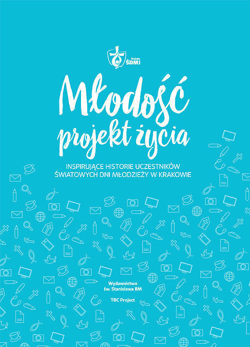 Młodość - projekt życia.