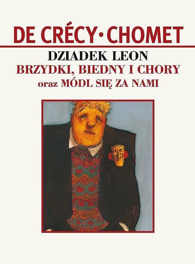 Plansze Europy - 15 - Dziadek Leon: Brzydki, biedny i chory / Módl się za nami
