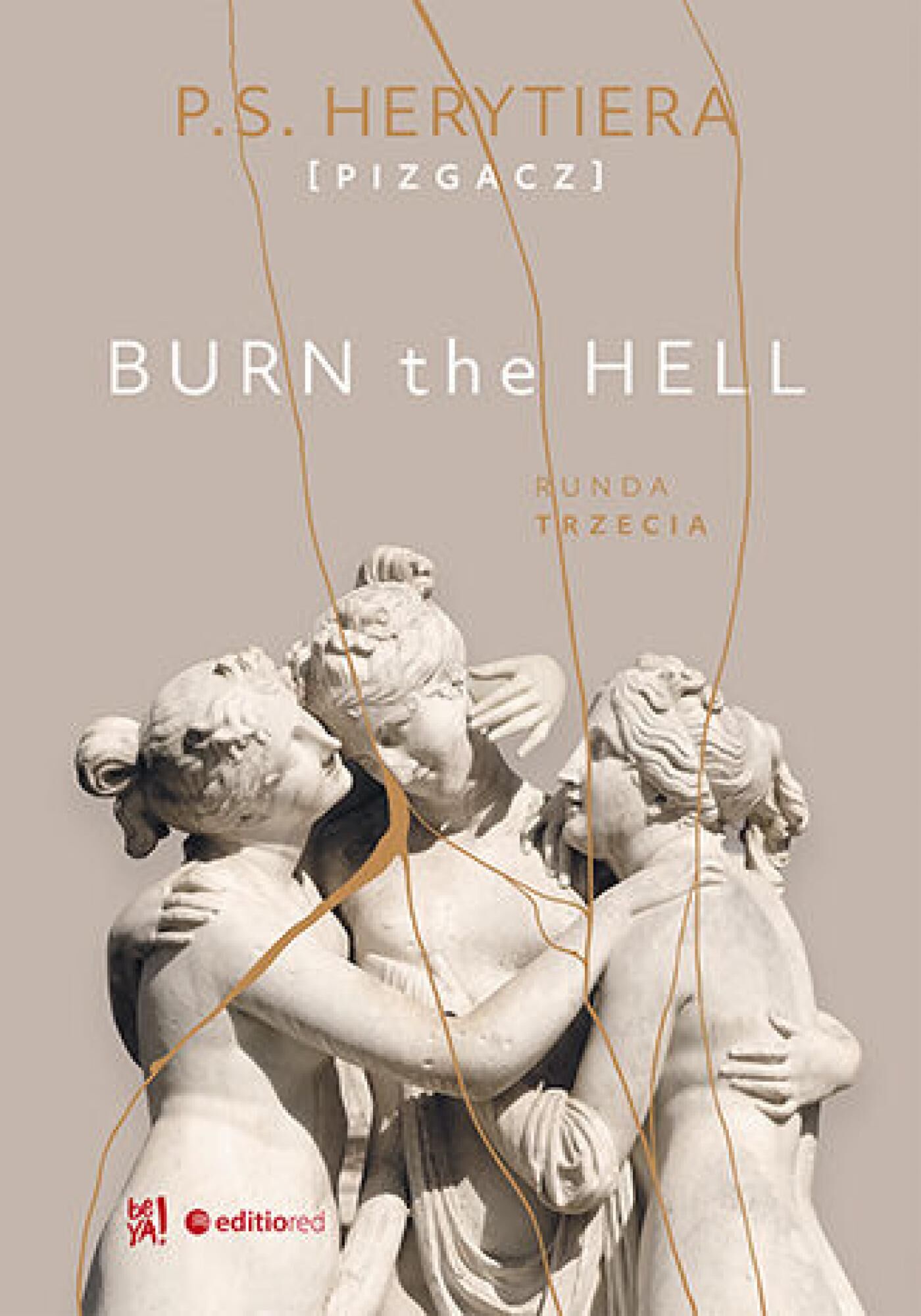 Burn the Hell. Runda trzecia (e-book)
