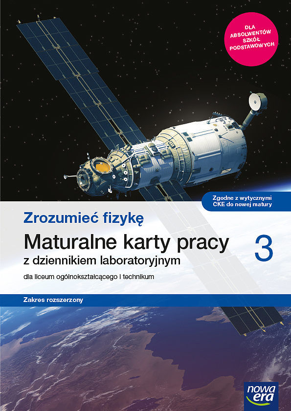 Nowe fizyka zrozumieć fizykę maturalne karty pracy 3 liceum i technikum zakres rozszerzony
