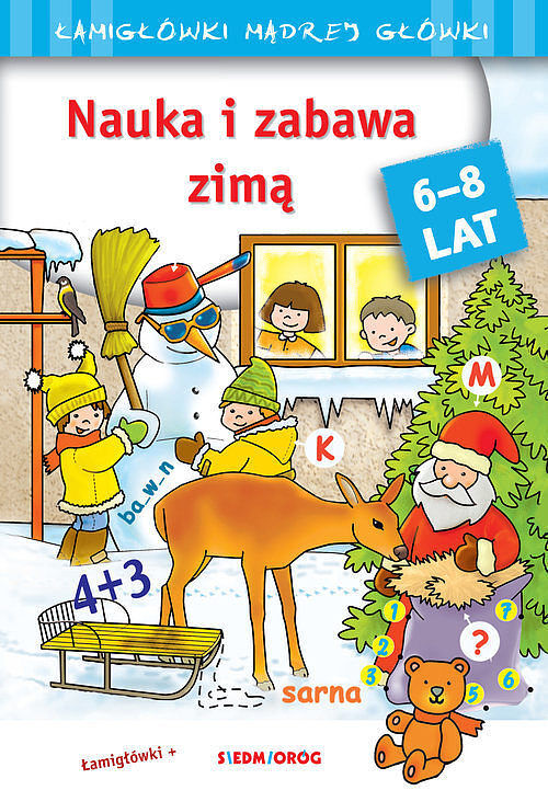 Nauka i zabawa zimą