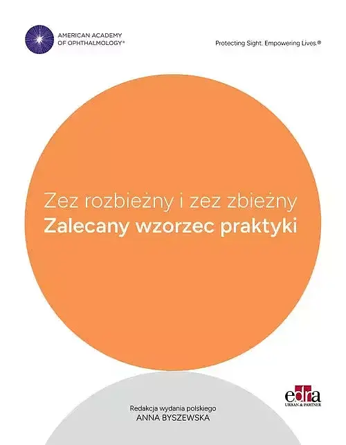 Zez rozbieżny i zez zbieżny. Zalecany wzorzec praktyki