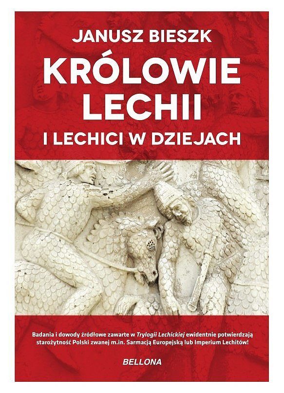 Królowie Lechii i Lechici w dziejach (edycja limitowana)