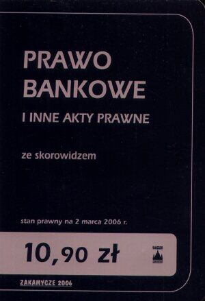 Prawo bankowe i inne akty prawne