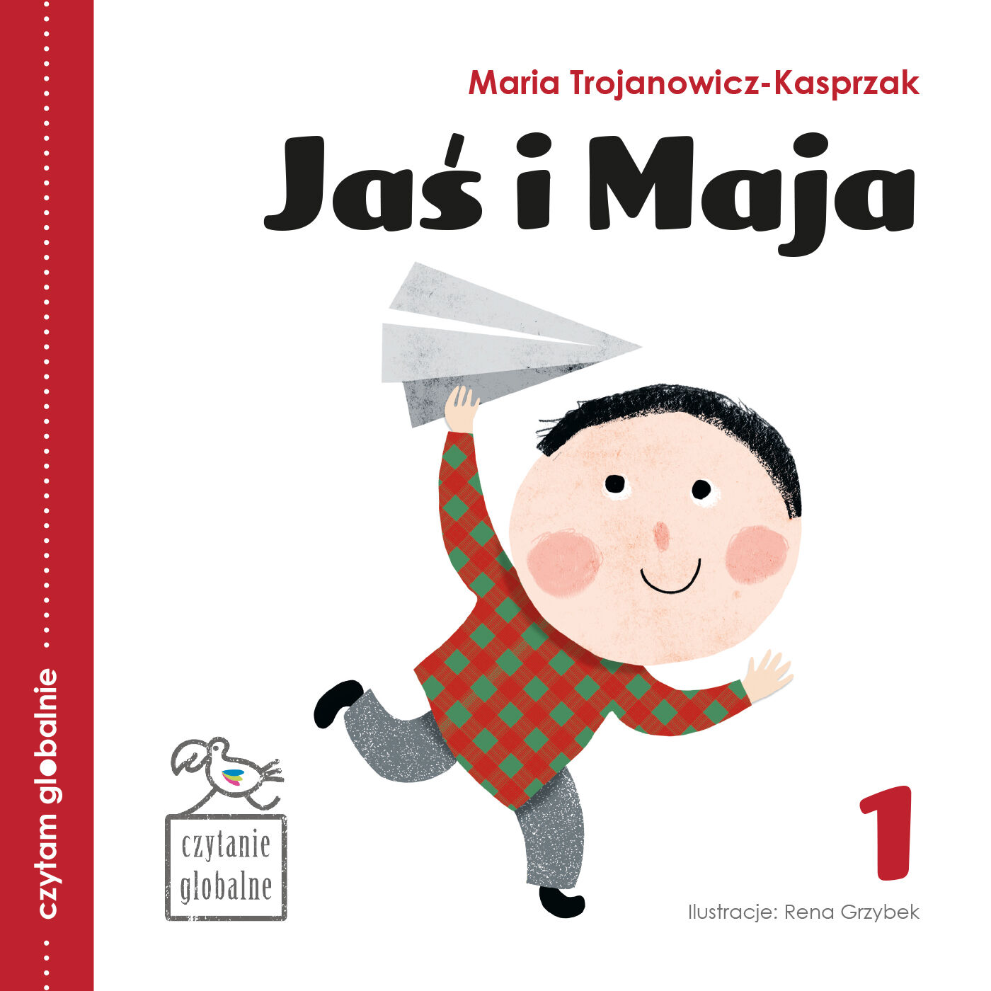 Jaś i Maja - książeczka do czytania globalnego