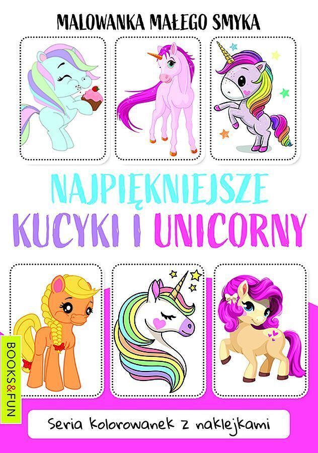Najpiękniejsze kucyki i unicorny