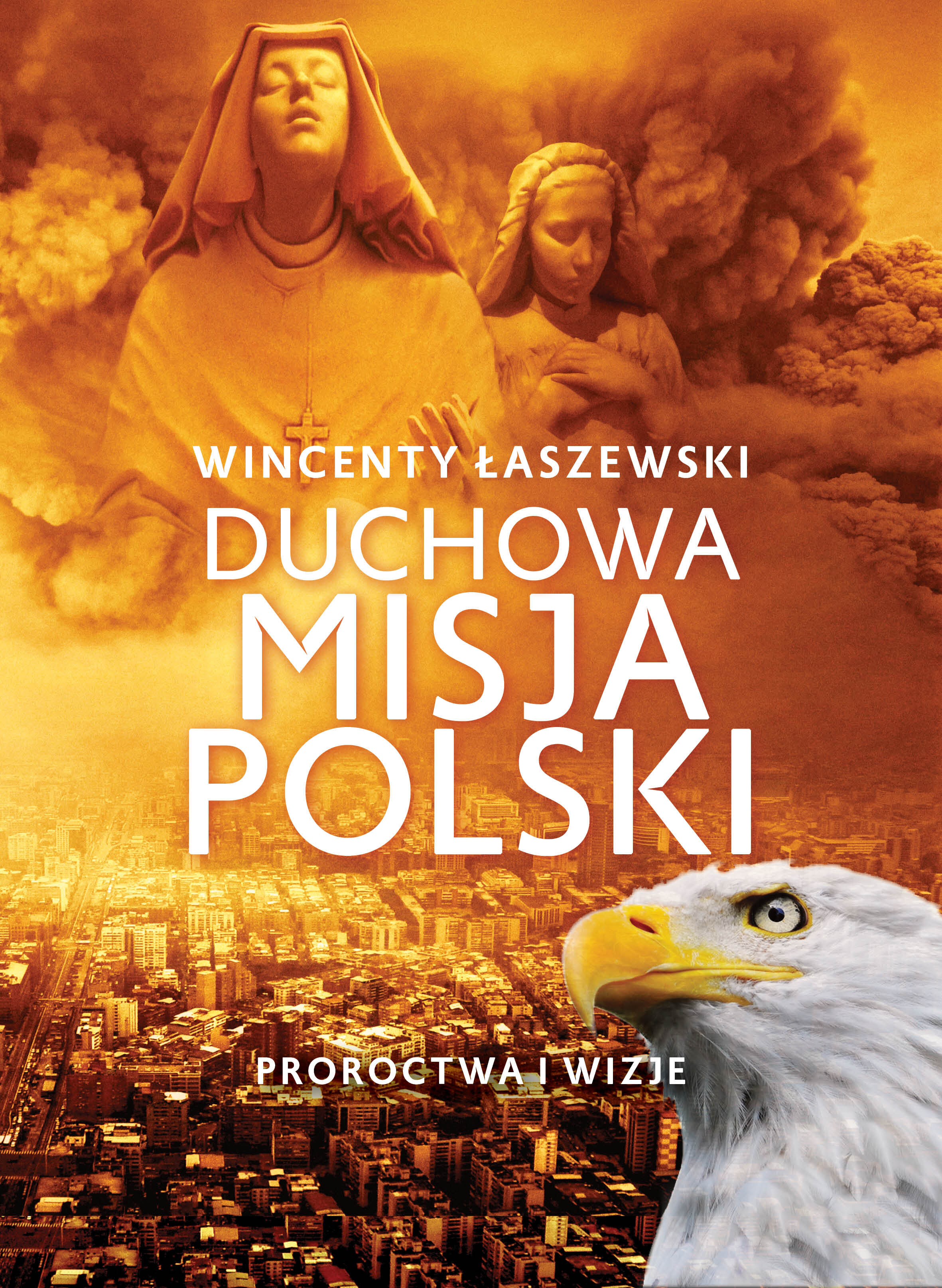 Duchowa misja Polski (e-book)