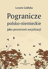 Pogranicze polsko-niemieckie jako przestrzeń socjalizacji
