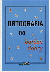 Ortografia na bardzo dobry
