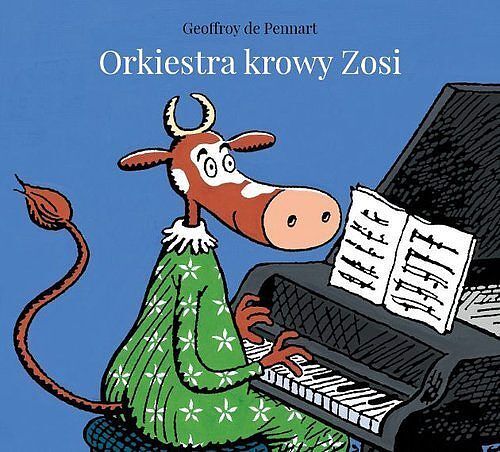 Orkiestra krowy Zosi