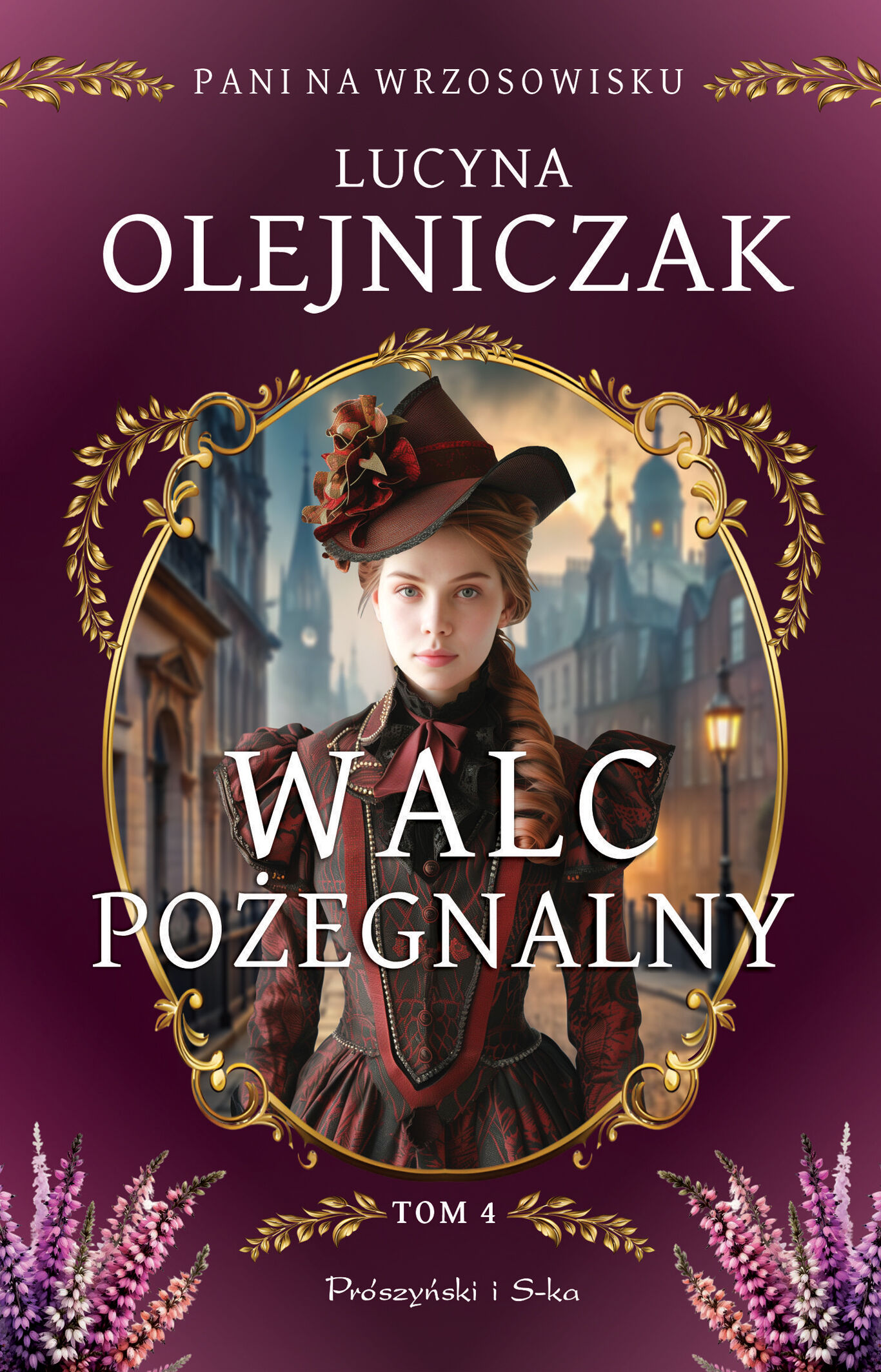 Pani na wrzosowisku. Tom 4. Walc pożegnalny